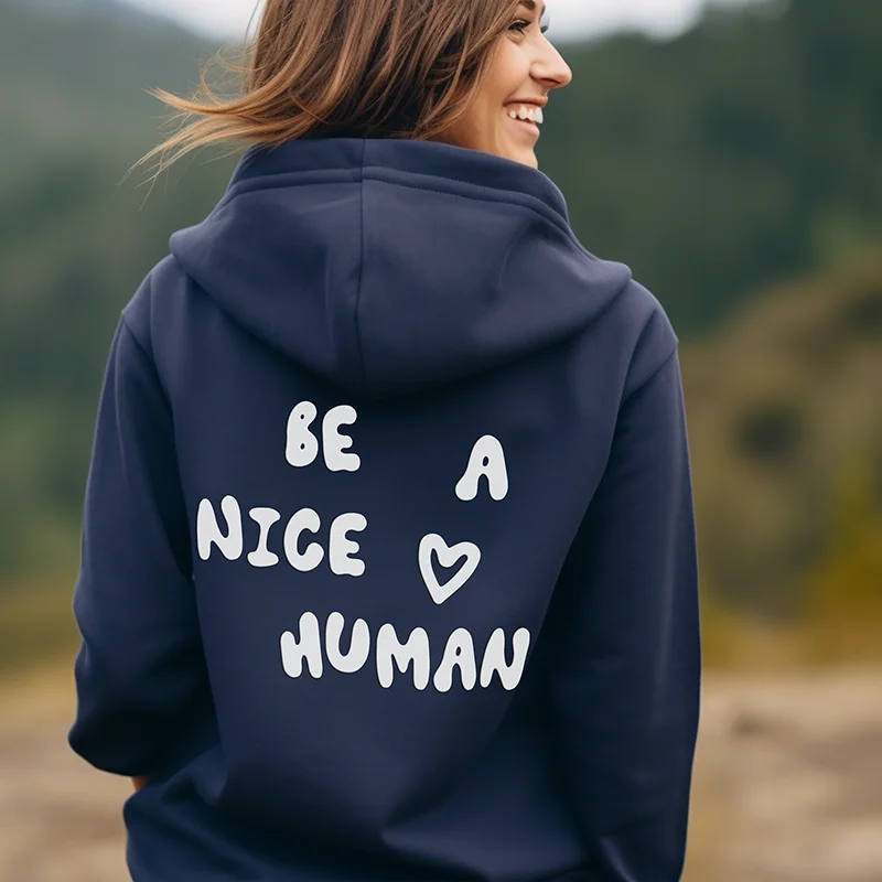 Be A Nice Human Puff Print Hoodie Pre-Order