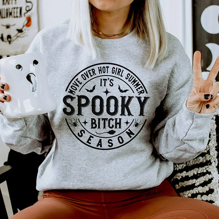 Move Over Hot Girl Summer It's Spooky Bitch Season Crewneck